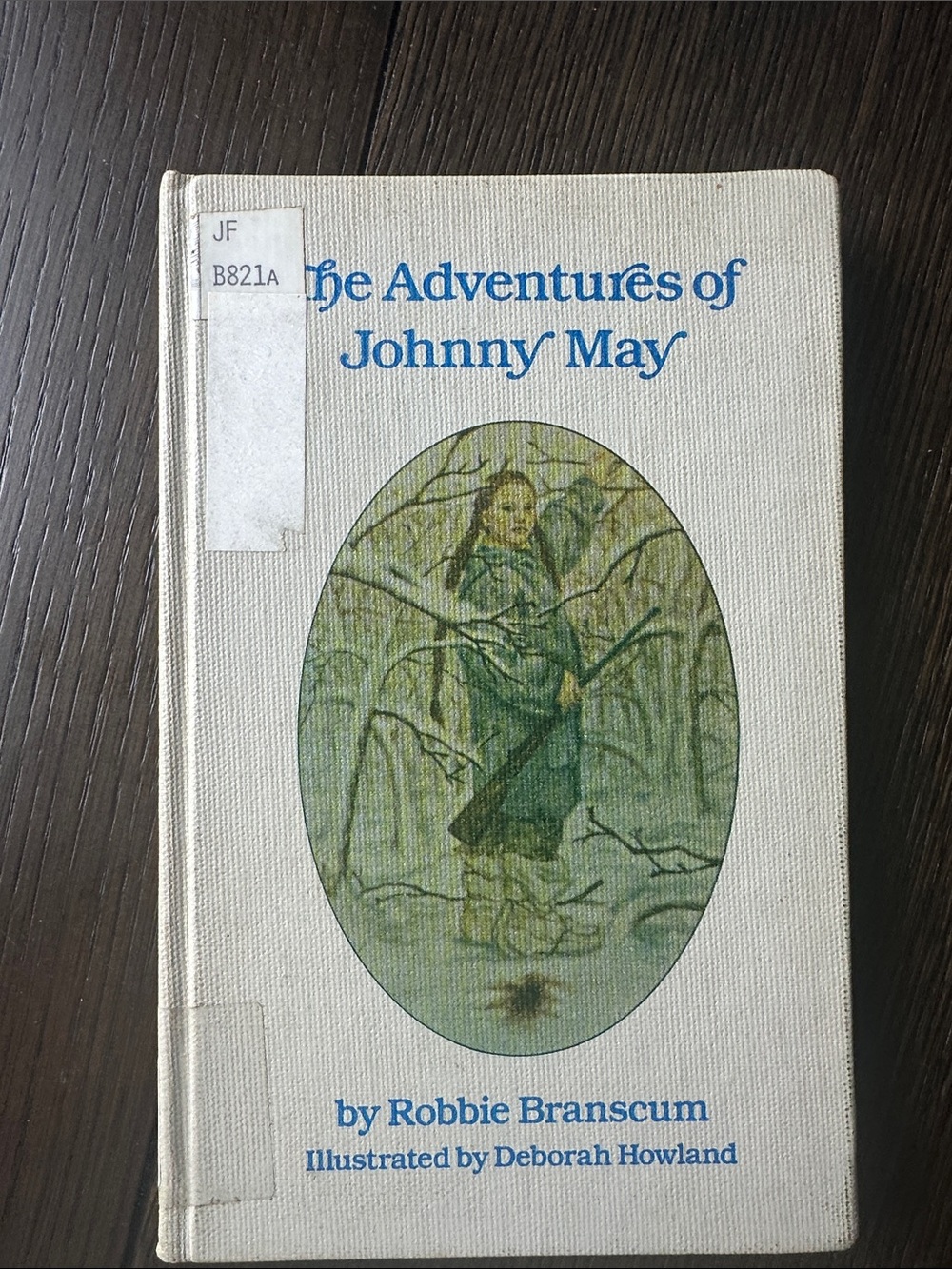 The Adventures of Johnny May by Robbie Branscum 1st Edition